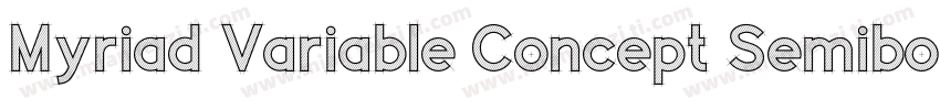 Myriad Variable Concept Semibold Se字体转换